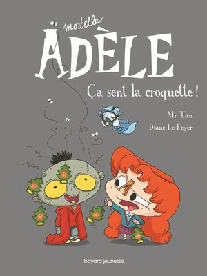 cover image of BD Mortelle Adèle, Tome 11